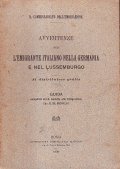 AVVERTENZE PER L'EMIGRANTE ITALIANO NELLA GERMANIA E NEL LUSSEMBURGO