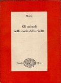 GLI ANIMALI NELLA STORIA DELLA CIVILTA'