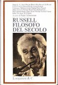 RUSSELL FILOSOFO DEL SECOLO- SAGGI IN SUO ONORE RACCOLTI DA …