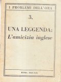 UNA LEGGENDA: L'AMICIZIA INGLESE- I PROBLEMI DELL'ORA 3