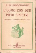 L'UOMO CON DUE PIEDI SINISTRI- ROMANZO