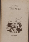 TRE ANNI