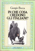 IN CHE COSA CREDONO GLI ITALIANI?