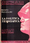 LA POLITICA DEMOGRAFICA- LE DIRETTIVE DEL DUCE SUI PROBLEMI DELLA …