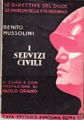 I SERVIZI CIVILI- LE DIRETTIVE DEL DUCE SUI PROBLEMI DELLA …