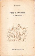 FEDE E AVVENIRE ED ALTRI SCRITTI- A CURA DI LUIGI …