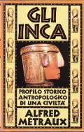GLI INCA - INTRODUZIONE DI RUGGIERO ROMANO
