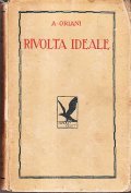 LA RIVOLTA IDEALE- PREFAZIONE DI BENITO MUSSOLINI