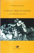 IL VINCOLO DEGLI ANNIVERSARI- SAGGI DI FILOSOFIA SPAGNOLA CONTEMPORANEA