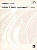 TRATTATO DI TEORIA CINEMATOGRAFICA I L'IMMAGINE
