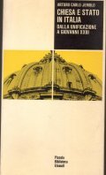 CHIESA E STATO IN ITALIA- DALLA UNIFICAZIONE A GIOVANNI XXIII