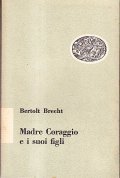 MADRE CORAGGIO E I SUOI FIGLI