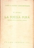 LA POESIA PURA- CON UNA NOTA DI GIANCARLO VIGORELLI