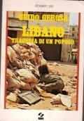 LIBANO- TRAGEDIA DI UN POPOLO