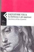 LA BELLEZZA E GLI OPPRESSI- DIECI LEZIONI SULL' IDEA DI …