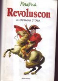 REVOLUSCON- LA CAMPAGNA D' ITALIA