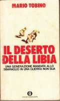 IL DESERTO DELLA LIBIA- UNA GENERAZIONE MANDATA ALLO SBARAGLIO IN …