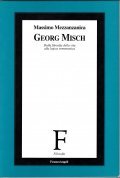 GEORG MISCH - DALLA FILOSOFIA DELLA VITA ALLA LOGICA ERMENEUTICA