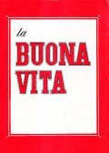 LA BUONA VITA- SUPPLEMENTO AL BORGHESE N. 12 DEL 15 …