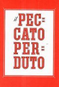 IL PECCATO PERDUTO- SUPPLEMENTO AL BORGHESE N. 6 DEL 9 …