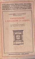 RIEVOCAZIONI E RIFLESSIONI DI GUERRA I LA BATTAGLIA D'ARRESTO AL …