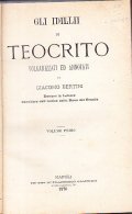 GLI IDILLI DI TEOCRITO VOLGARIZZATI ED ANNOTATI DA GIACOMO BERTINI …