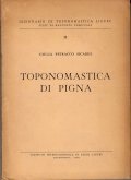 TOPONOMASTICA DI PIGNA- DIZIONARIO DI TOPONOMASTICA LIGURE - SERIE DI …