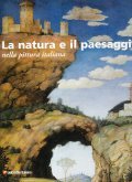 LA NATURA E IL PAESAGGIO NELL'ARTE ITALIANA