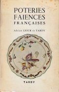 POTERIES FAIENCES FRANCAISES (3 VOLUMI)