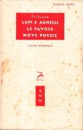 LUPI E AGNELLI - LE FAVOLE - NOVE POESIE- TESTO …