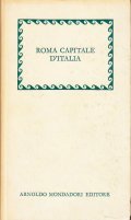 ROMA CAPITALE D' ITALIA- NEL PRIMO CENTENARIO