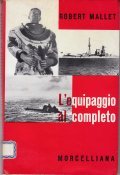 L' EQUIPAGGIO AL COMPLETO