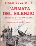 L' ARMATA DEL SILENZIO EPISODI DI SPIONAGGIO