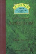 L' UOMO E IL CANE