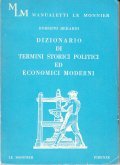 DIZIONARIO DI TERMINI STORICI POLITICI ED ECONOMICI MODERNI