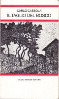 IL TAGLIO DEL BOSCO- PRESENTAZIONE E NOTE DELL'AUTORE