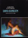 DAVID HAMILTON- I GRANDI FOTOGRAFI