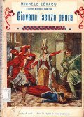 GIOVANNI SENZA PAURA - L'INFERNO DELL'HOTEL SAINT-POL- ROMANZO ILLUSTRATO