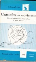 L' ATMOSFERA IN MOVIMENTO- CON UN' APPENDICE SUL CLIMA ITALIANO