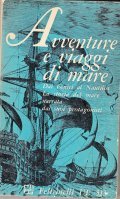 AVVENTURE E VIAGGI DI MARE- DAI FENICI AL NAUTILUS - …