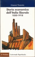 STORIA DELL' ITALIA LIBERALE- 1850 - 1918