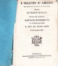 L'ELISIR D'AMORE MELODRAMMA GIOCOSO IN DUE ATTI PAROLE DI FELICE …
