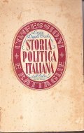 STORIA POLITICA ITALIANA: GIOLITTI - TURATI - CORNAGLIA- PREFAZIONE DI …