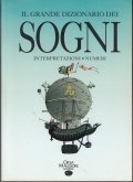 IL GRANDE DIZIONARIO DEI SOGNI- INTERPRETAZIONI - NUMERI