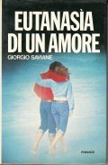 EUTANASIA DI UN AMORE- ROMANZO