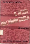 IL NEGRO DALL' ANIMA BIANCA - ROMANZO
