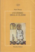 L' ULTIMO DELLA CLASSE