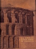 LA CHIESA DI SANTA SOFIA IN PADOVA