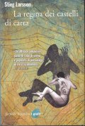 LA REGINA DEI CASTELLI DI CARTA