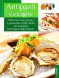 ANTIPASTI DA SOGNO
